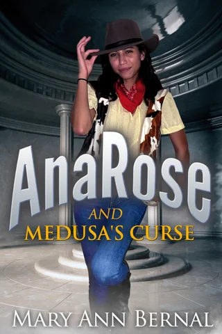 Cover of AnaRose and Medusa's Curse by Mary Ann Bernal
